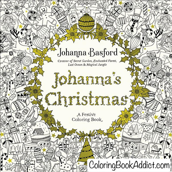 Johanna Basford’s Magical Jungle and Johanna’s Christmas