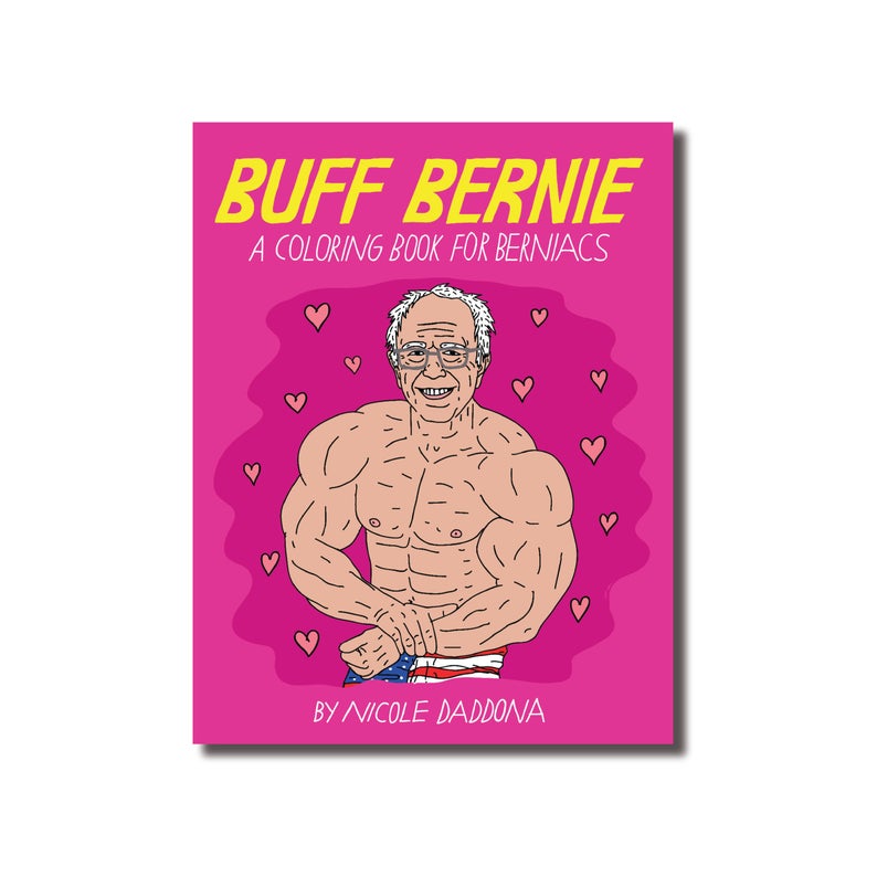 buff bernie a coloring book for berniacs